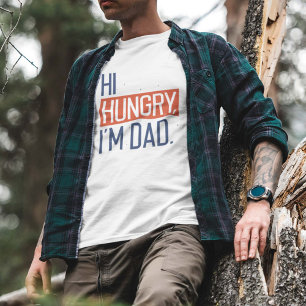 Camiseta Olá, Hungry, sou Pai