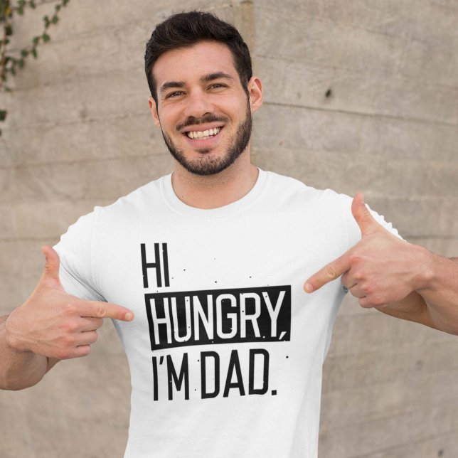 Camiseta Olá, Hungry, sou Pai (Criador carregado)