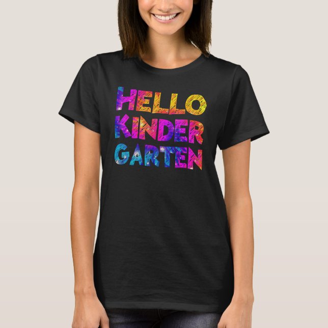 Camiseta Olá, Kindergarten Team Kinder De Volta À Hora Da E (Frente)
