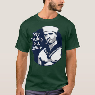 Camiseta Olá Marinheiro Meu Papai É Um Marinheiro