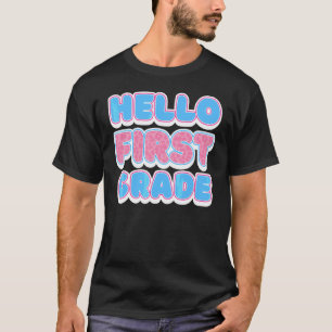 Camiseta Olá Meninas Garotos da Primeira Série Equipe de Pr