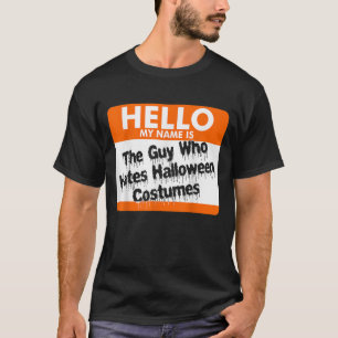 Camiseta Olá Meu Nome É A Cara Que Odeia O Halloween Costu