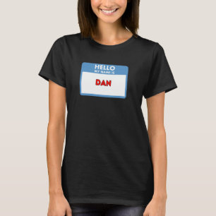 Camiseta Olá, meu nome é Dan - Presentes Tema Etiqueta de N