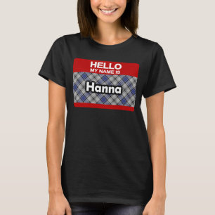 Camiseta Olá Meu nome é Hanna Scottish Clan Tartan