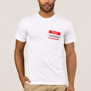 Camiseta Olá Meu Nome É Incrível