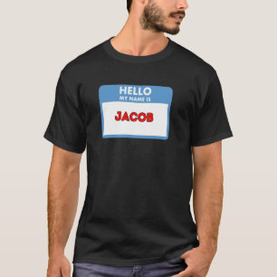 Camiseta Olá, meu nome é Jacob - Tema de Placa de Nome