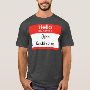 Camiseta Olá, meu nome é John Cocktosten Fletch