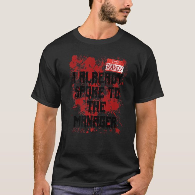 Camiseta Olá Meu Nome É Karen Bloody Halloween (Frente)