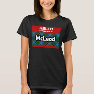 Camiseta Olá, meu nome é McLeod Tartan Clan Escocês