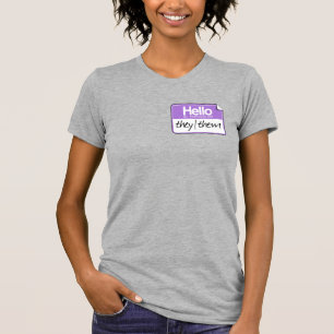 Camiseta Olá, meus pronomes são: Eles