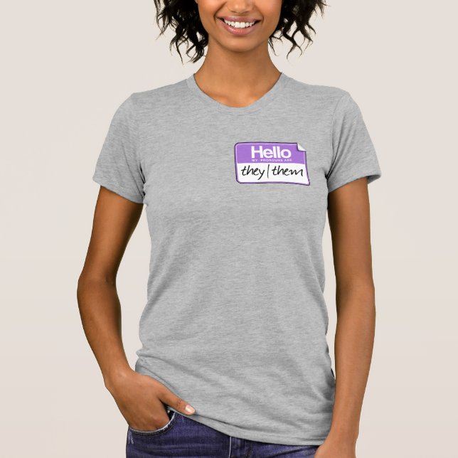 Camiseta Olá, meus pronomes são: Eles Deles (Frente)