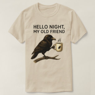 Camiseta Olá Noite Escuridão Meu Velho Amigo Raven Crow