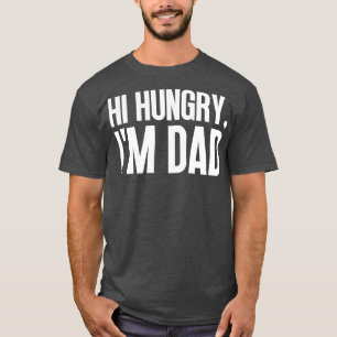Camiseta Olá, Pai 18 do Im com Fome