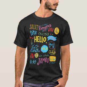 Camiseta Olá Palavra Em Diferentes Idiomas Viagem E Ensino