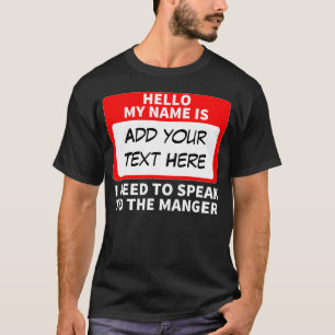 Camiseta Olá Personalizada Meu Nome é Preciso Falar com o