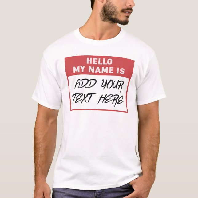 Camiseta Olá Personalizado Meu Nome Está Aqui (Frente)