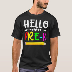 Camiseta Olá Pré K De Volta À Escola No Primeiro Dia Da Esc