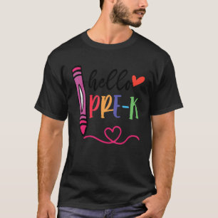 Camiseta Olá Pré K Primeiro Dia Da Escola De Volta Ao Chá D