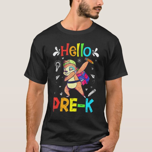 Camiseta Olá Pré K Sloth Dabbing De Volta à Escola Primeiro (Frente)