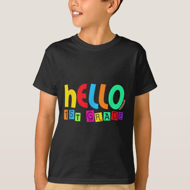 Camiseta Olá Primeiro 1º Ano de Volta à Escola para Aluno B (Frente)