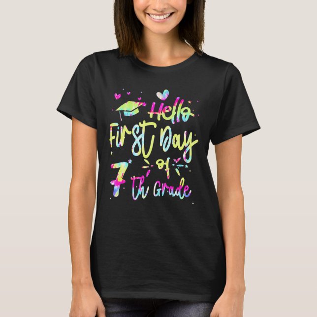 Camiseta Olá Primeiro Dia do Time Grau 7 7 Tie Dy (Frente)