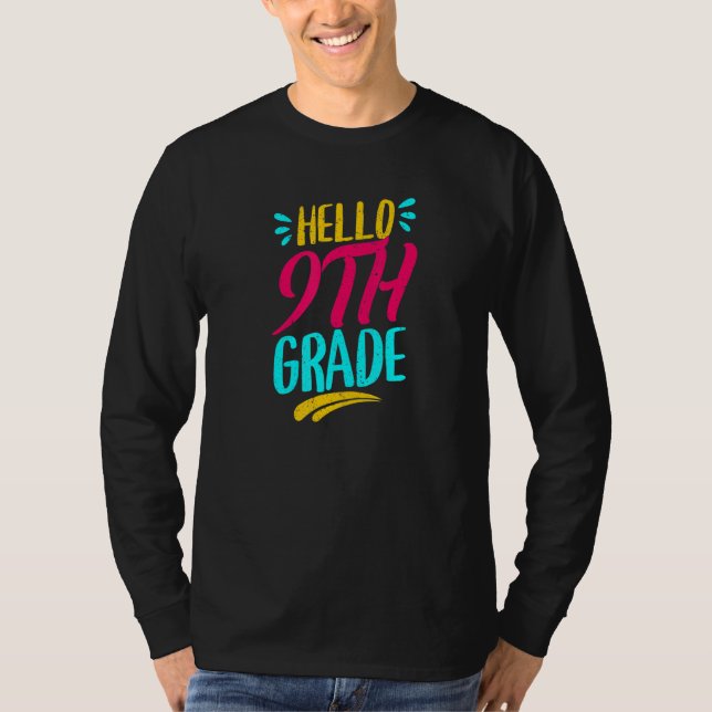 Camiseta Olá Professor do Primeiro Dia do 9º Ano de Volta à (Frente)