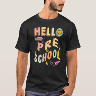 Camiseta Olá Professora de História da Pré-Escola Professor