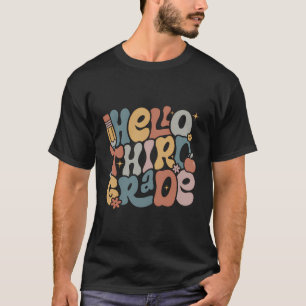 Camiseta Olá, Professora Do 3º Grau Da 3ª Série, Rapariga D