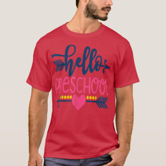 Camiseta Olá, Professores da pré-escola de volta ao pré-ens