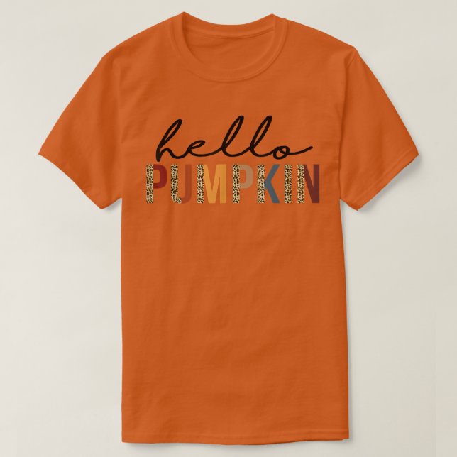 Camiseta Olá Pumpkin Leopard Fall Autumn Pumpkin Thanksgi (Frente do Design)