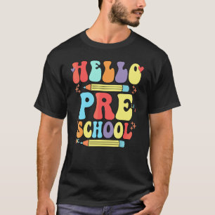 Camiseta Olá Retro Professor Pré-Escolar Primeiro Dia De