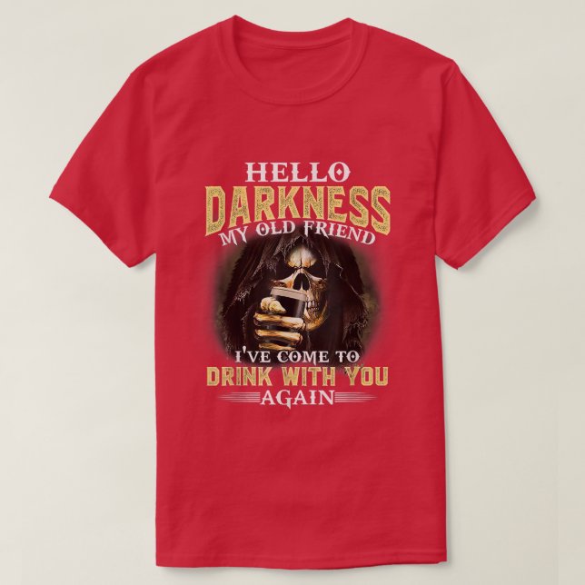 Camiseta Olá Skeleton, meu amigo, vim beber com Y (Frente do Design)