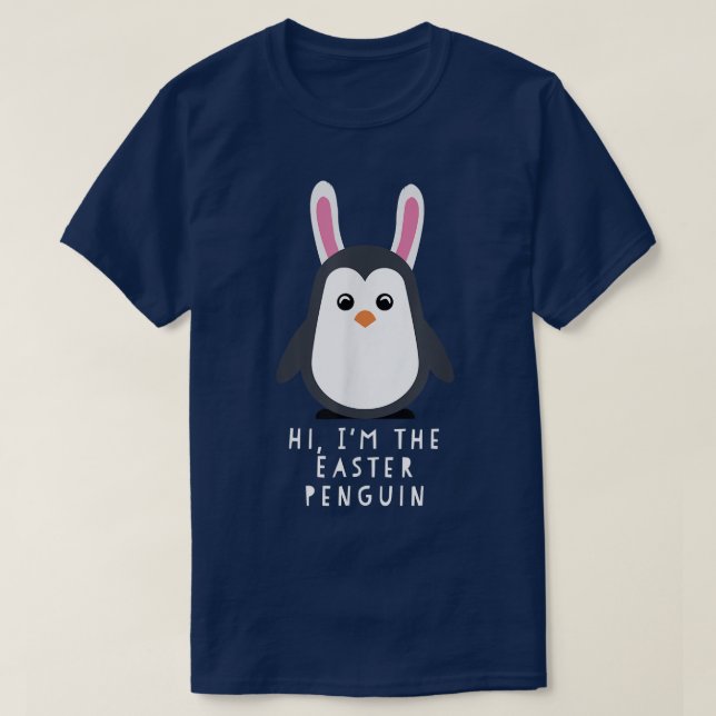 Camiseta Olá, sou a Páscoa do Pinguim. (Frente do Design)