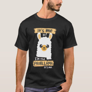 Camiseta Olá, sou eu, o Probllama Piada de Lhama Divertida