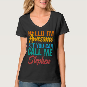 Camiseta Olá, sou incrível, mas pode me chamar de Stephen