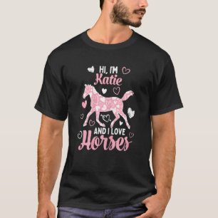 Camiseta Olá, sou Katie e adoro cavalos Padrão de coração