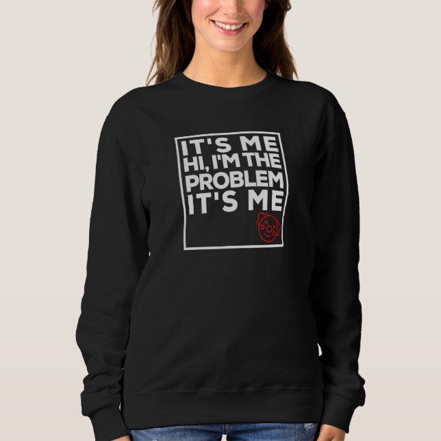 Camiseta Olá, sou o problema. Sou eu. (Frente)