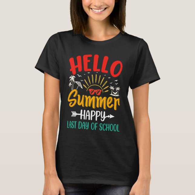 Camiseta Olá Summer Happy, Estudo de Professores do Último  (Frente)
