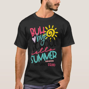 Camiseta Olá Summer Happy No Dia Passado Da Faculdade, Tcha