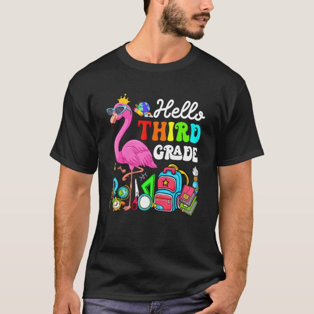 Camiseta Olá, Terceiro Grau Flamingo De Volta À Escola Prim (Frente)