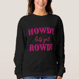 Camiseta Olá, Vamos Ficar Animadas Cowgirl Despedida Noiva 
