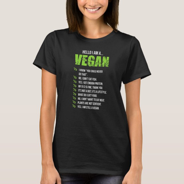 Camiseta Olá Vegetariana Eu Sou Um Vegan 1 (Frente)