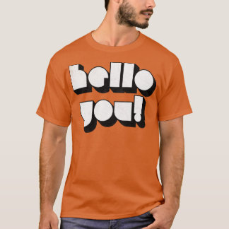 Camiseta OLÁ, VOCÊ VOLTA AO Estilo Desvanecido Típográfico 