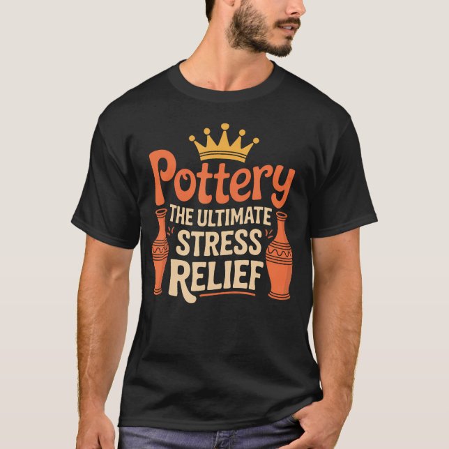 Camiseta Olaria Cerâmica Argila Alívio Definitivo do Estres (Frente)