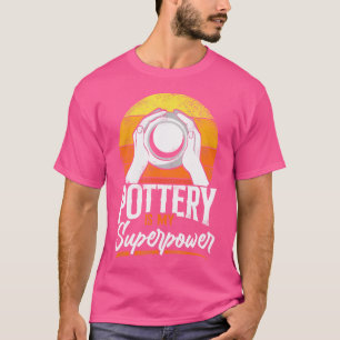 Camiseta Olaria É Meu Superpoder Artesão Artesanal Cerâmica