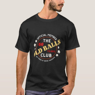 Camiseta Old Balls Club 66 Years Of Awesome Funny 66Th Birt