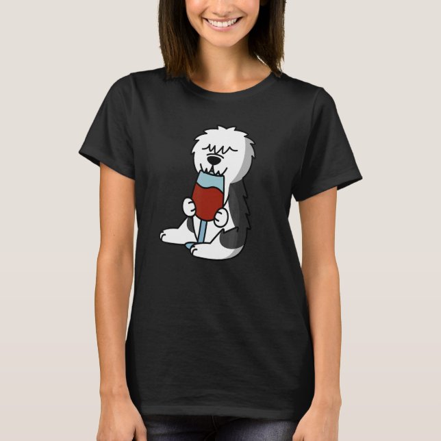 Camiseta Old English Sheepdog Drinking Wine Dog (Frente)