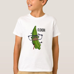 Camiseta Old kra Funny Okra Pun