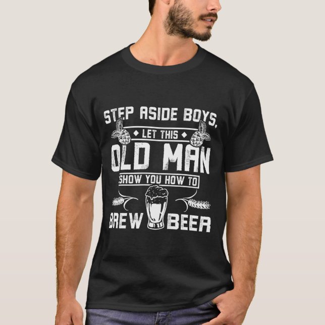 Camiseta Old man show you how to brew beer friends (Frente)
