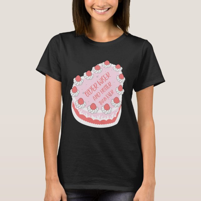 Camiseta Older Hotter And Wiser Cake  Idea Farewell Quit Wo (Frente)